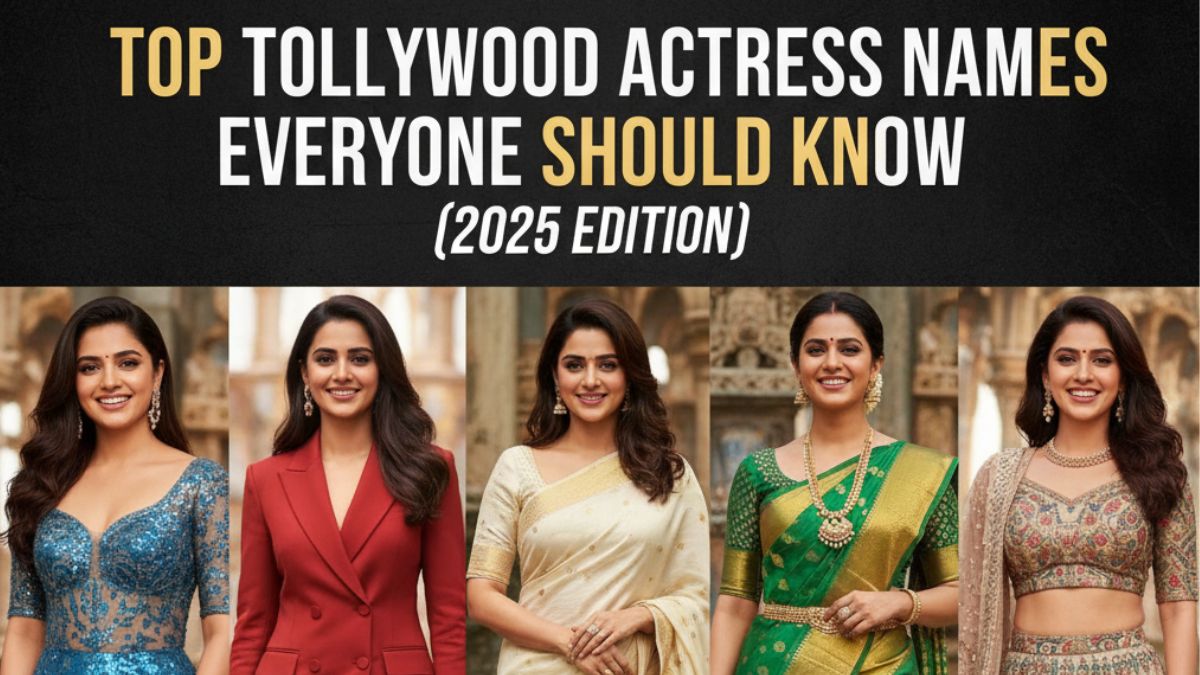 Hobo.video-Top Tollywood Actress Names Everyone Should Know (2025 Edition)-information to Audience
