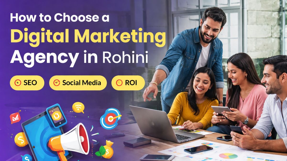 Hobo.Video- How to Choose a Digital Marketing Agency in Rohini.