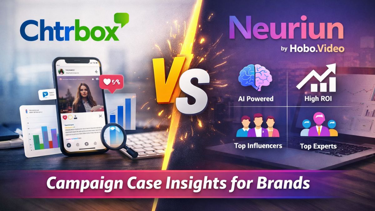 Hobo.Video- Chtrbox vs Neuriun: Campaign Case Insights for Brands