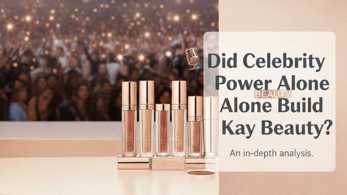 Hobo.Video - Did Celebrity Power Alone Build Kay Beauty? - Kay Beauty Marketing Strategy