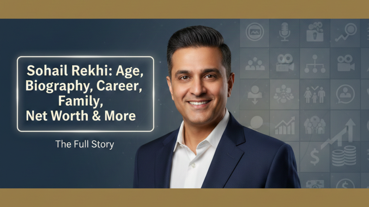 Hobo.Video - Sohail Rekhi: Age, Biography, Career, Family, Net Worth & More - sohail rekhi