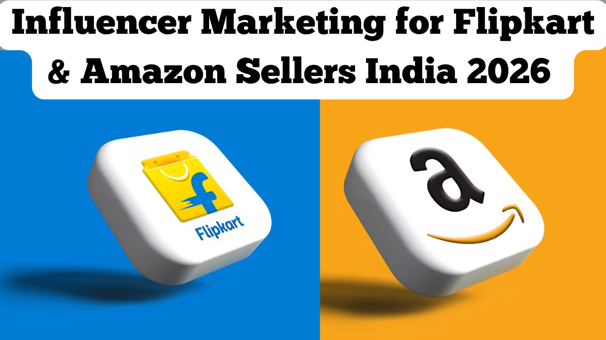 Hobo.Video - Influencer Marketing for Flipkart & Amazon Sellers India 2026 - Influencer Marketing for Amazon and Flipkart Sellers
